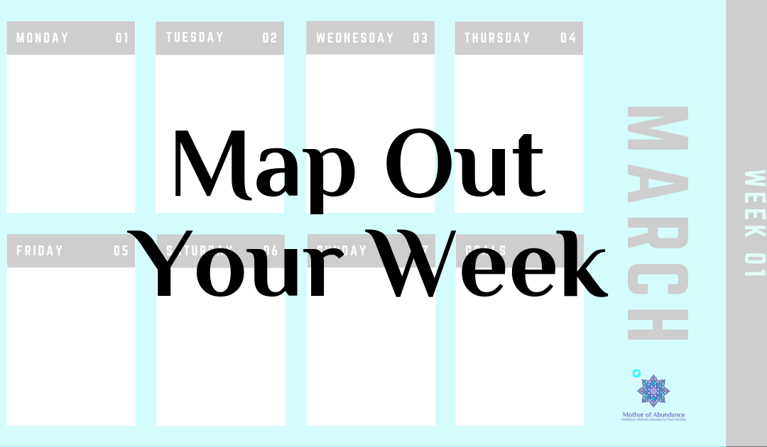 Map Out Your Week