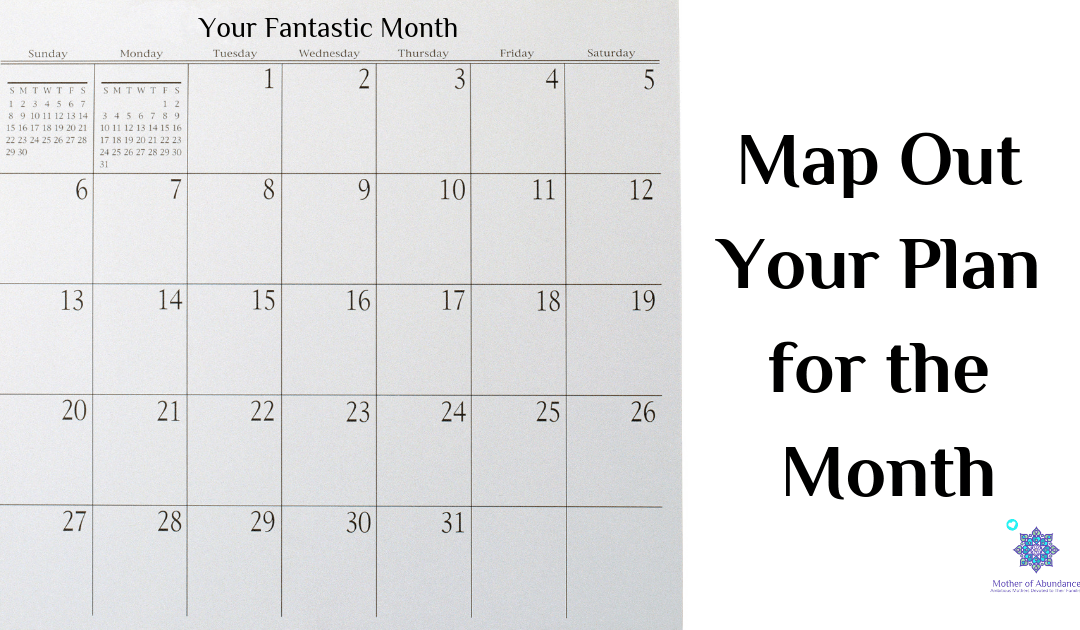 Map Out Your Plan for the Month