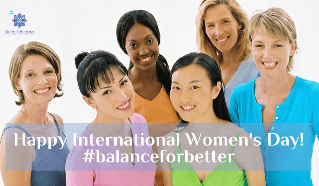 Happy International Women’s Day! – #BalanceForBetter