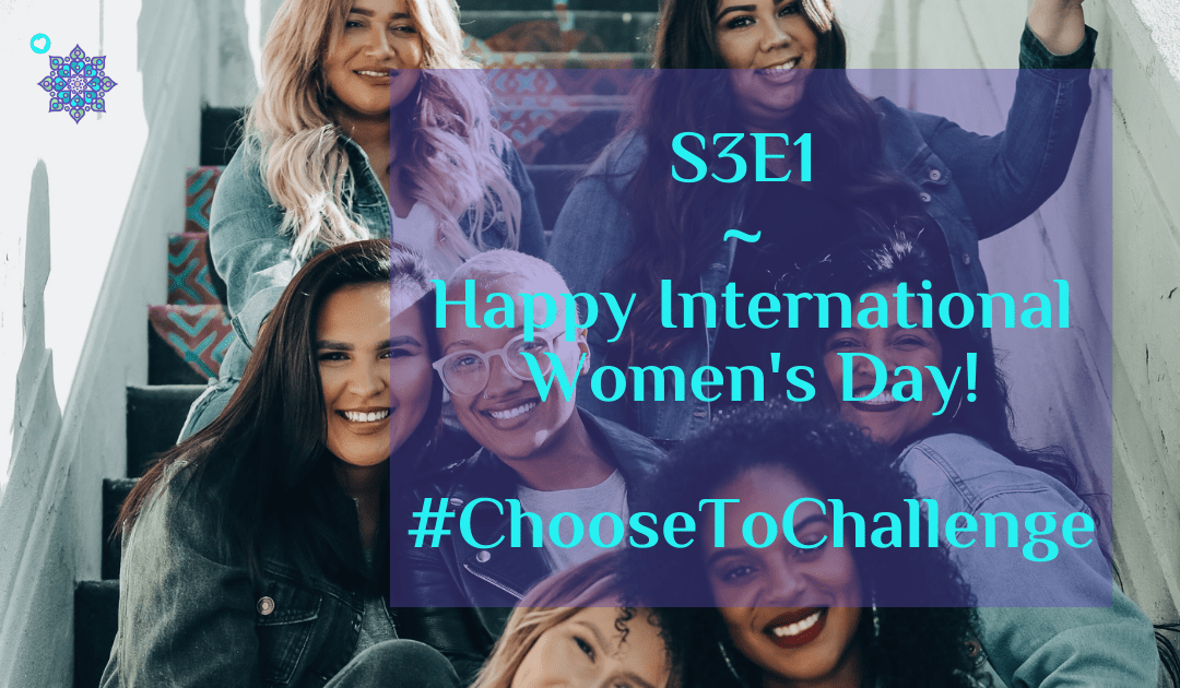 Happy International Women’s Day! #ChooseToChallenge
